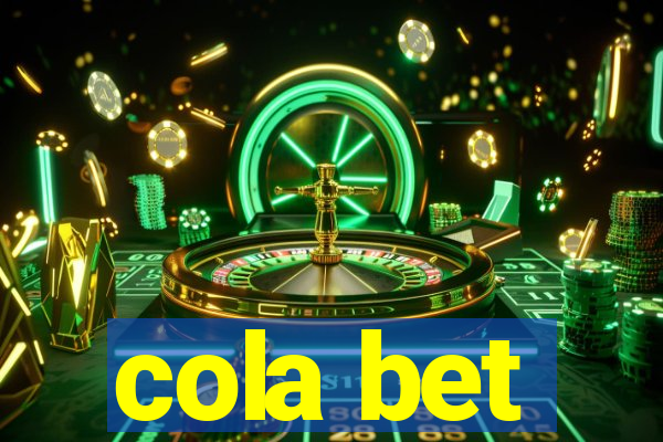 cola bet